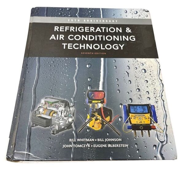 Refrigeration and Air Conditioning Technology by Bill Johnson, Bill Whitman Book - Picture 1 of 6